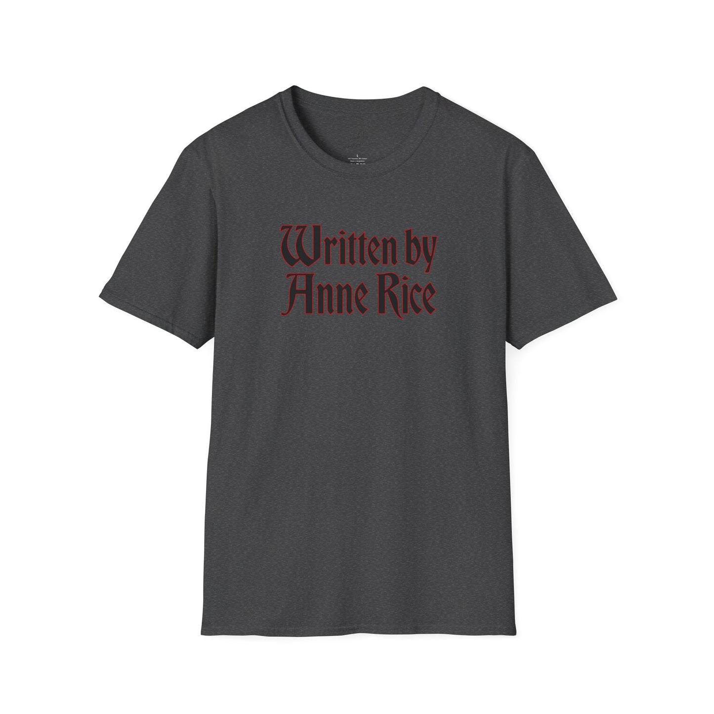 Written by Anne Rice T-Shirt - black lettering