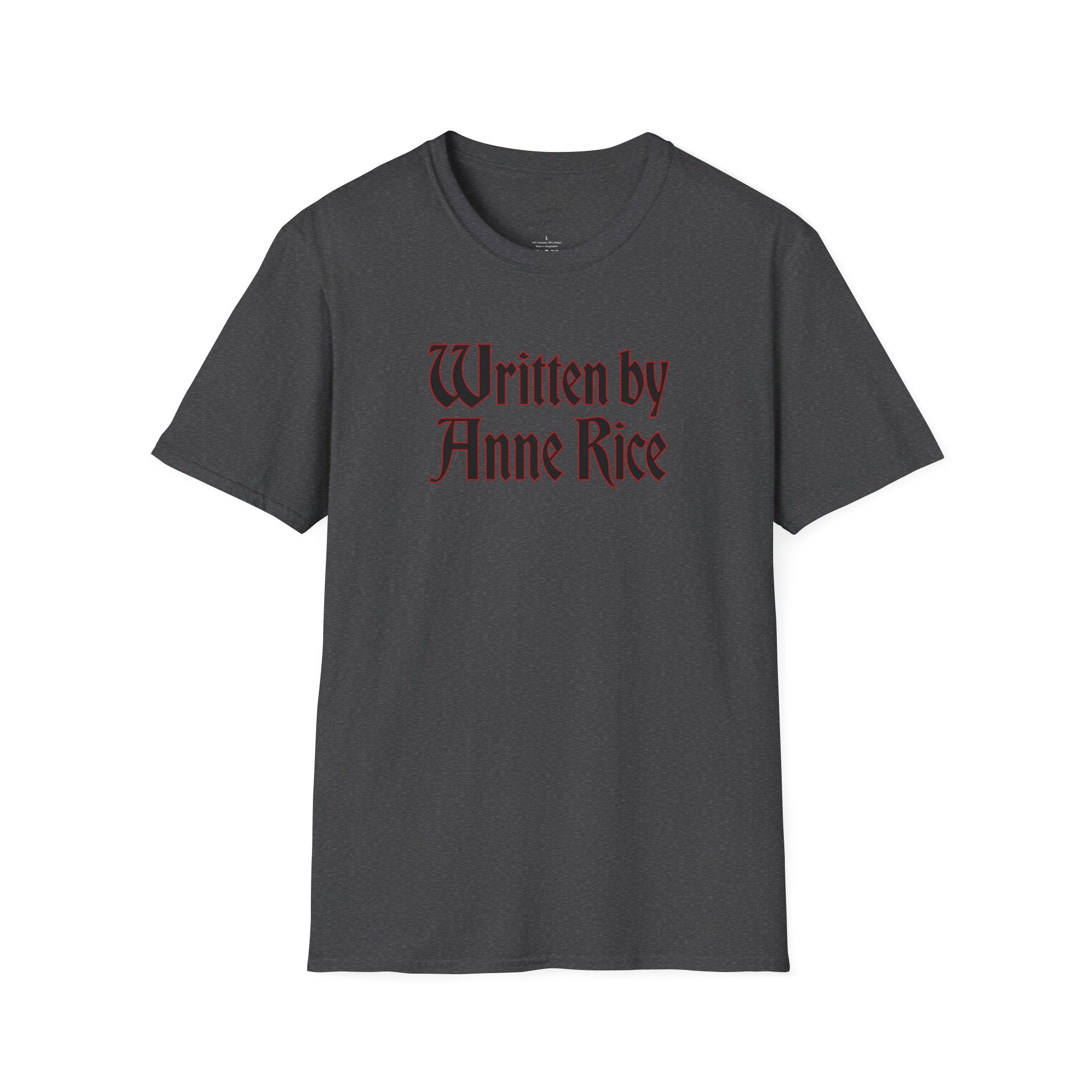 Written by Anne Rice T-Shirt - black lettering