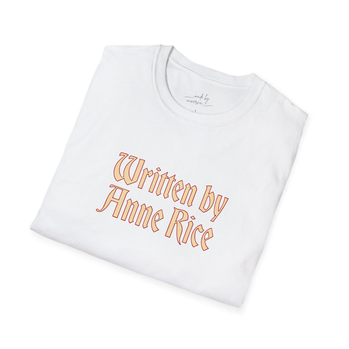 Written by Anne Rice T-Shirt - beige lettering