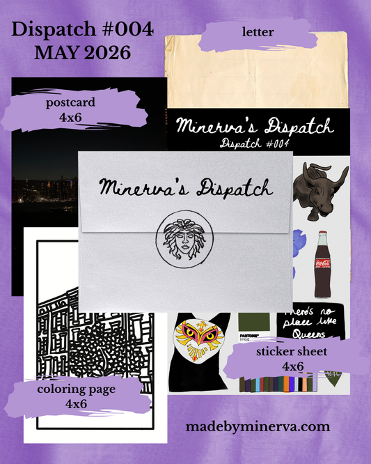Minerva’s Dispatch #004 - May 2026